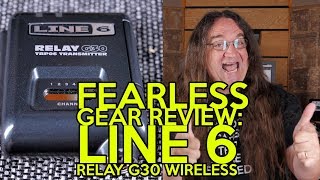 Fearless Gear Review: Line 6 Relay G30 Wireless | SpectreSoundStudios