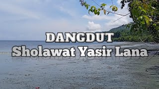 Download lagu Sholawat Yasir Lana Versi Dangdut Electone mp3 Download lagu Sholawat Yasir Lana Versi Dangdut Electone mp3