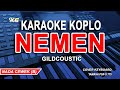 Nemen Karaoke Koplo Nada Wanita (Gildcoustic)