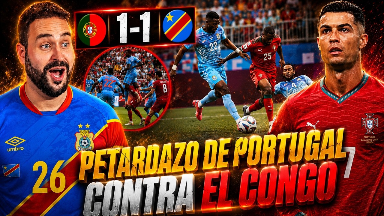 PETARDAZO de PORTUGAL que NO PUEDE 1-1 con el CONGO - El PARTIDO de CRISTIANO... OPINIÓN