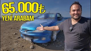 ÇOK DAHA UCUZ YENİ ARABAM! (65.000 LİRA)