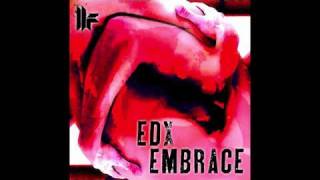 EDX 'Embrace' (Original Club Mix)
