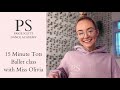 Tots Ballet With Miss Olivia 15 Minute Class