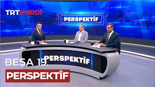 Perspektîf - Beşa 19.