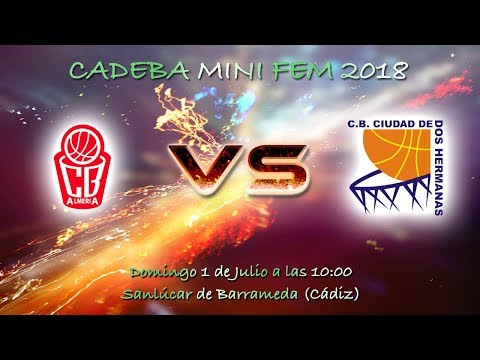 CADEBAMINIFEM 2018 - Cajamar CB Almeria - CB Ciudad de Dos Hermanas