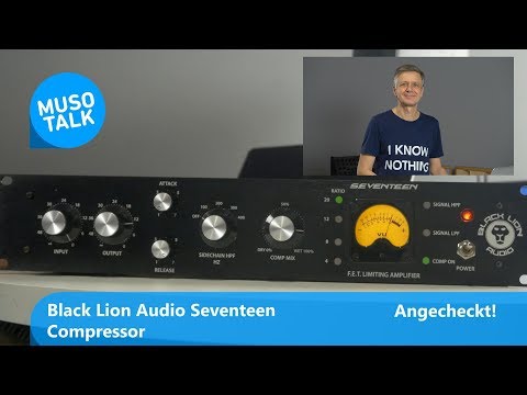 Black Lion Audio Seventeen mehr als ein Urei Compressor Klone - Angecheckt