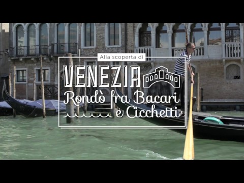 San Pellegrino - Venezia Rondò fra Bacari e Cicchetti