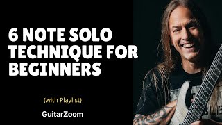 6 Note Solo Technique for Beginners | Steve Stine | Guitar Zoom
