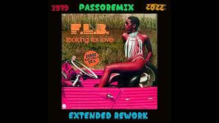 PASSOREMIX Fat Larry&#39;s Band Lookin For Love 1979 EXTENDED REWORK V  2022