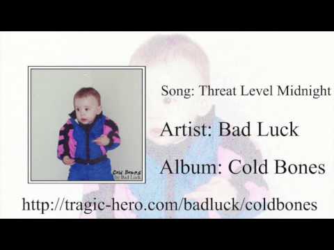 BAD LUCK - Threat Level Midnight (Official Stream)