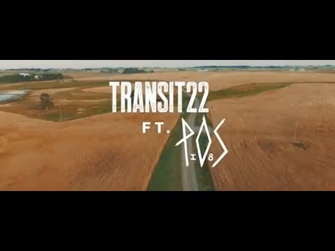 Transit22 ft. P.O.S - Throw The Match (Official Video)