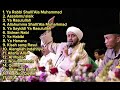 FULL ALMBUM HABIB SYECH SHOLAWAT Sholawat Habibsyech Sholawatnabi