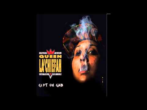 Gifted Gab- Queen La'Chiefah {Full EP}