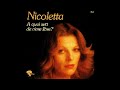 Nicoletta - A quoi sert de vivre libre ? [Audio - 1975 ...