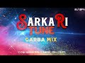 Sarkari Tune Trending 2023 Garba Mix Dj Sfv