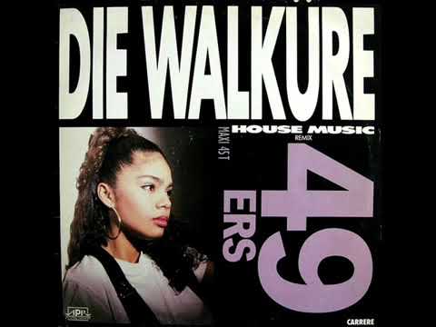 49ERS Die Walkure