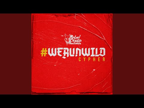 WERUNWILD (Cypher) (feat. Syke, RKTEQ, Kregga, Winston Lee, $aucepekt, Dave Dela Cruz, Kiel &...