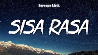 Download lagu Sisa Rasa - Mahalini (Lirik Lagu) ~ Mengapa masih ada sisa rasa di dada mp3
