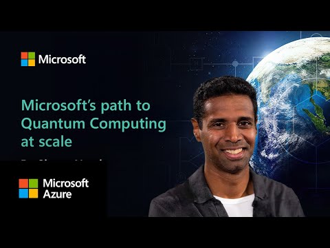 Microsoft's path to Quantum computing at scale