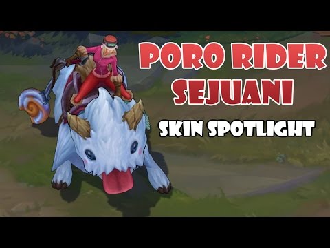 PORO RIDER SEJUANI | LUSOR SKIN SPOTLIGHT (PBE) | PORO CHAMPIONS