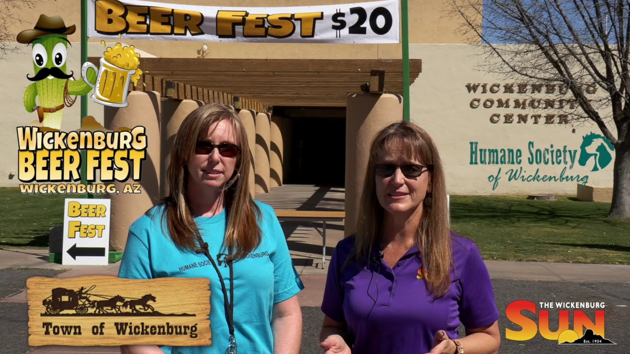 Wickenburg Weekend Wrap Up at the Wickenburg Sun. March 5th  Beer Fest tonight at Community Center.