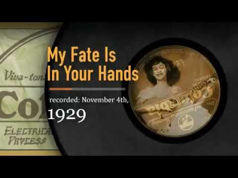 :: 137 :: The Lee Morse Discography :: My Fate Is In Your Hands : Columbia 1929