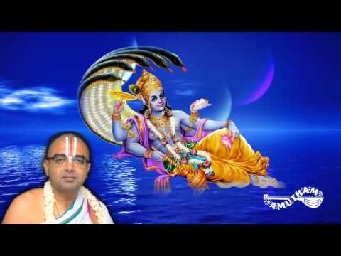 Divya Desa Vaibhavam - Thiruparkadal (Part 01) - Sri U.Ve.Velukkudi Krishna Swamy