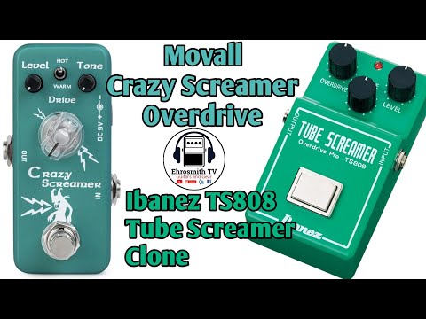 Movall Crazy Screamer Overdrive (Ibanez TS808 Tube Screamer Clone) Demo