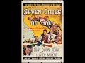 Hugo Friedhofer Seven Cities Of Gold Film
