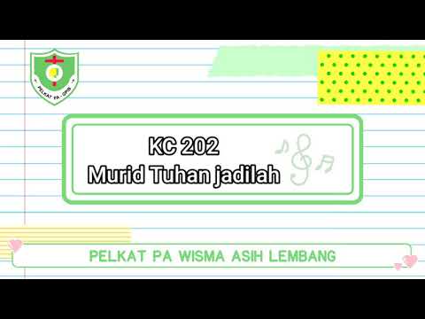 Kidung Ceria 202 Murid Tuhan jadilah