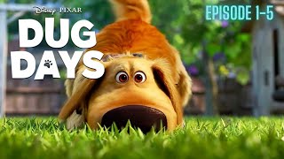 Dug Days 2021 Short Movies Disney+ | Episode 1-5