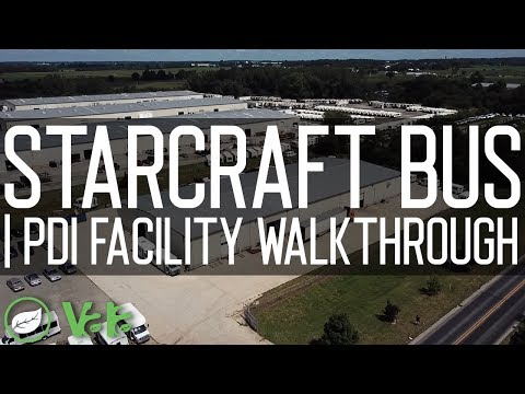 Starcraft Bus | PDI Facility Walkthrough