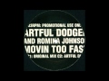Artful Dodger & Romina Johnson -- Movin' Too ...