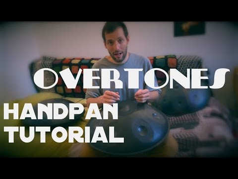Handpan Tutorial - Overtones - Joan Jibuk Handpan Vlog