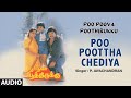 Poo Poottha Chediya Audio Song Tamil Movie Poo Poova Poothirukku Prabhu Amala T Rajendar