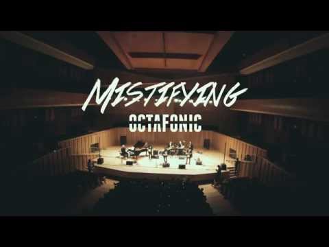 Octafonic - MISTIFYING @Usina del Arte