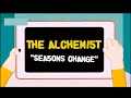 The Alchemist Seasons Change OFFICIAL VIDEO