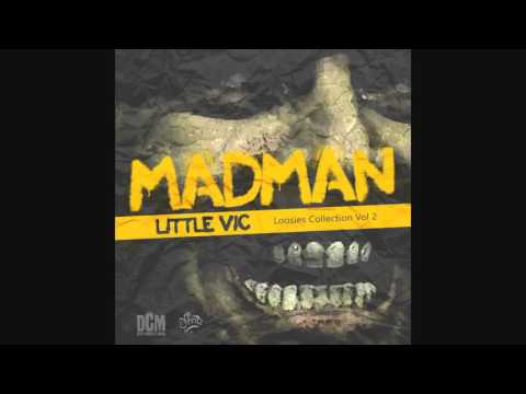 Little Vic- Madman (prod by Little Vic)