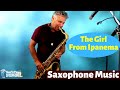 The Girl From Ipanema Saxophone Music and Backing Track