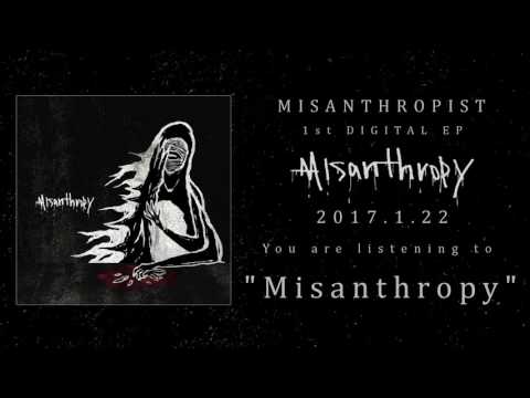 Misanthropist - 