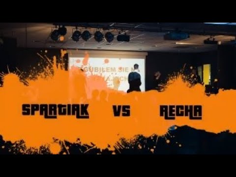 [1/2] RECHA VS SPARTIAK Ustawka 5 Sezon7 Poznań Freestyle League