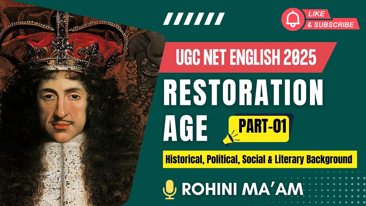 RESTORATION AGE | PART-01| UGC NET ENGLISH 2025 | BY ROHINI MA'AM #ugcplugin #ugcnetenglish2025