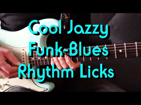 Magic Guitar Licks Part 23 - Cool Jazzy Funk-Blues Rhythm Licks in the key of E Minor