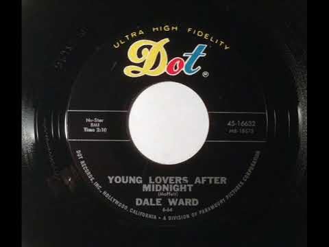 Dale Ward - Young Lovers After Midnight ~ teen doo wop