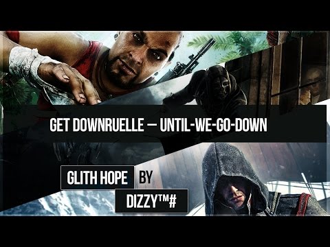 [GMV] Ruelle – Until-We-Go-Down( collab SUR )