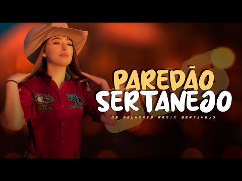 SUPER MEGA | PAREDÃO SERTANEJO | ELETRONEJO | SERTANEJO REMIX | 006