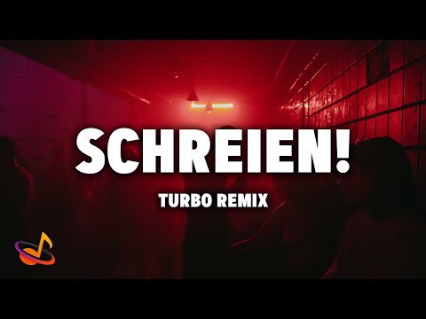 Paula Carolina x Marti Fischer - SCHREIEN! (Turbo Remix) [Lyrics]