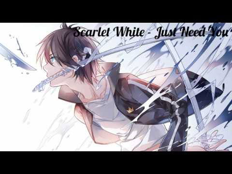 Nightcore - Just Need You
