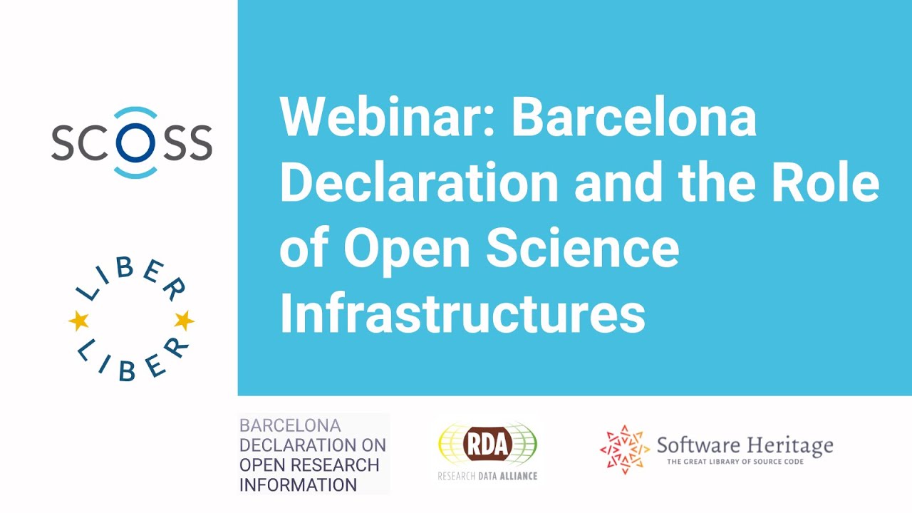 Barcelona Declaration and the role of Open Science Infrastructures