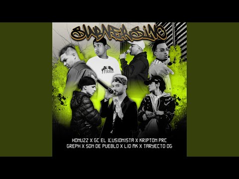 SUBVERSIVO (feat. Lio MKU, HONUZZ FLAME, Trayecto og, Kripton Prc, Greph & SON DE PUEBLO)